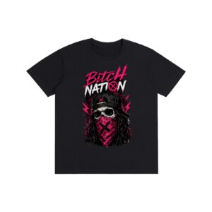 Face Your Fear - Bitch Nation Original T-Shirt