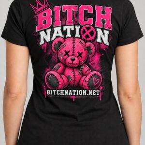 Broken But Unbreakable - Bitch Nation